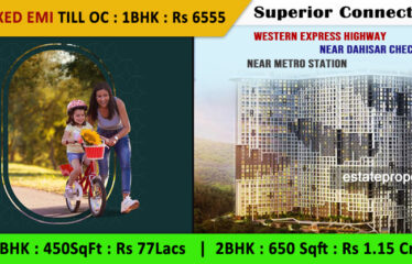 Aaradhya Parkwood 1BHK and 2BHK  – Near Dahisar Checknaka – WEH – Metro stn