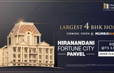 Hiranandani Fortune City Panvel – A World of Luxurious Living
