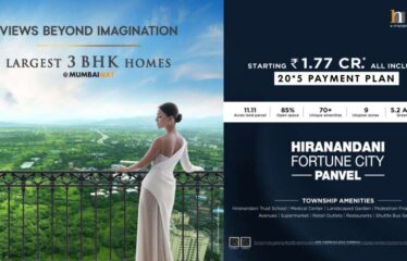 Hiranandani Fortune City Panvel – A World of Luxurious Living